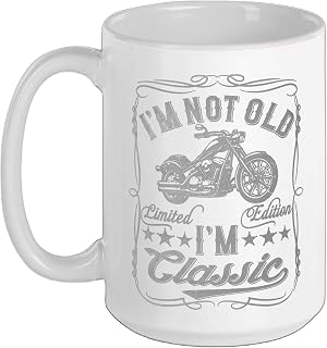 I'm Not Old I'm Classic Funny Motorcycle Vintage Mens Biker Ceramic Mug, White, 15oz