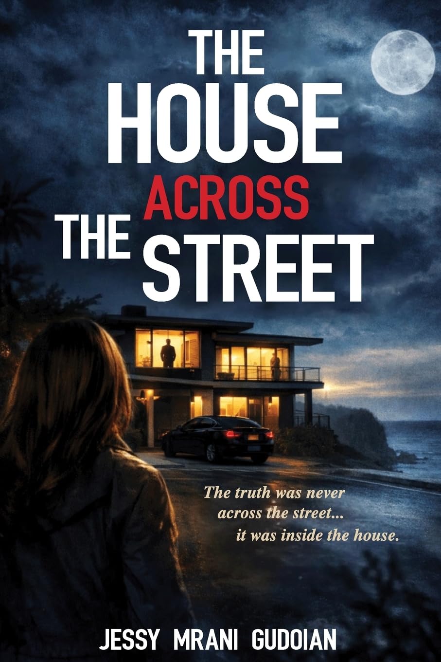 The House Across the Street