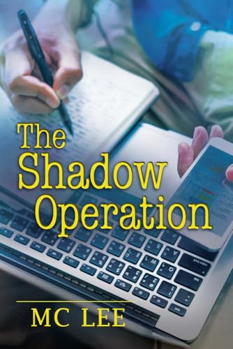 The Shadow Operation (The Center)