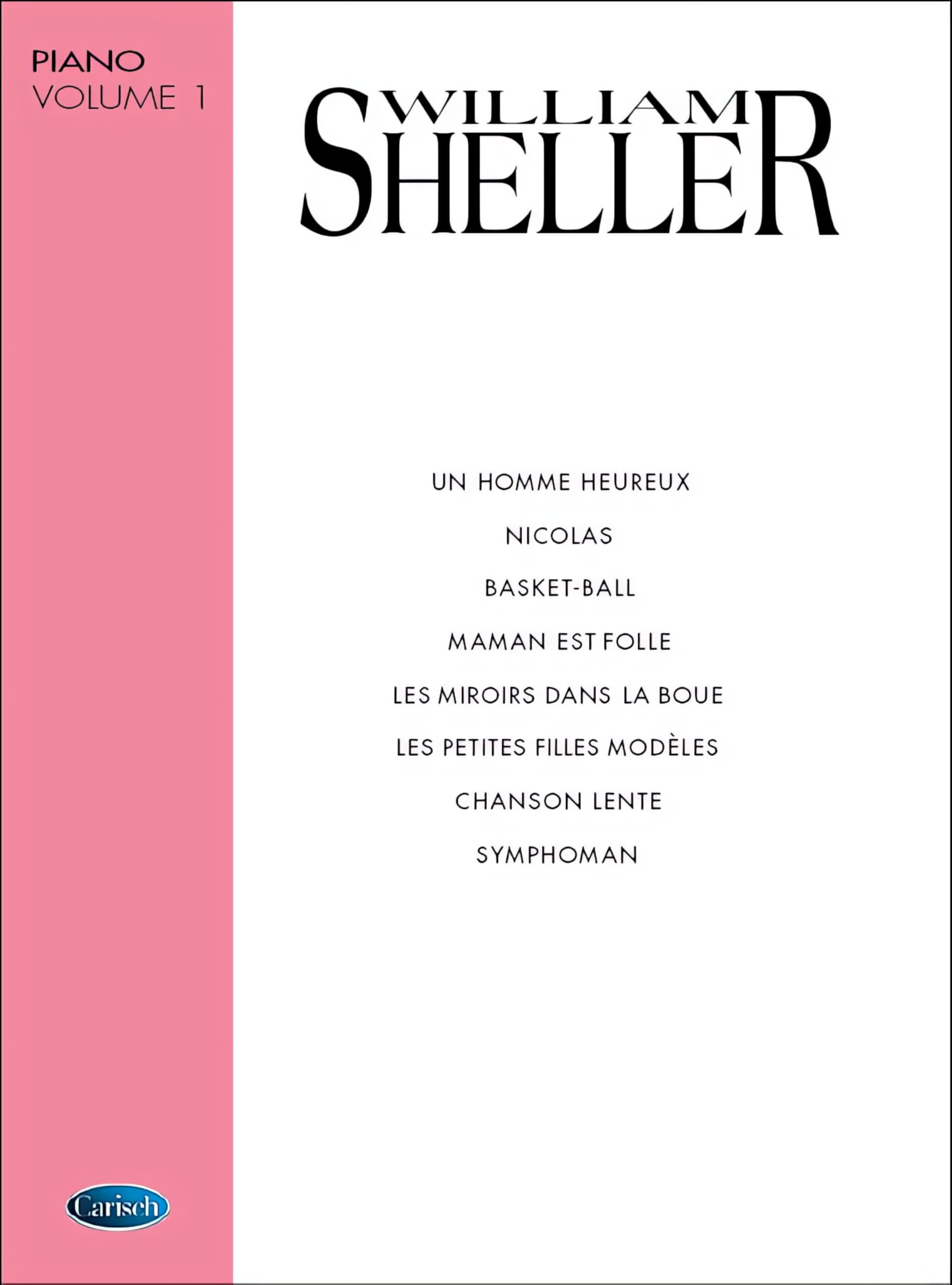 William sheller : Album piano vol 1