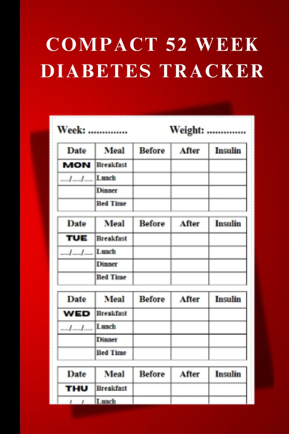 Compact 52 Week Diabetes Tracker: Daily Glucose Monitoring Logbook | 4x6" | Pre/Post Meal Readings & Extra Note Space: Small Book, Big Steps Towards Health! Paperback – May 6, 2024