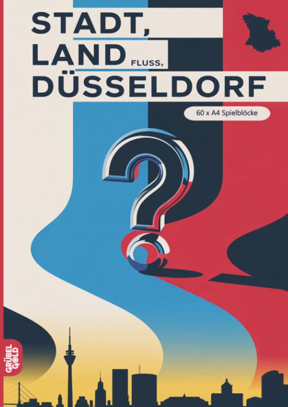 Stadt, Land, Fluss, Düsseldorf: 60 Spielblöcke A4 - Geschenk für Düsseldorfer - Quiz | Spiel für Düsseldorffans