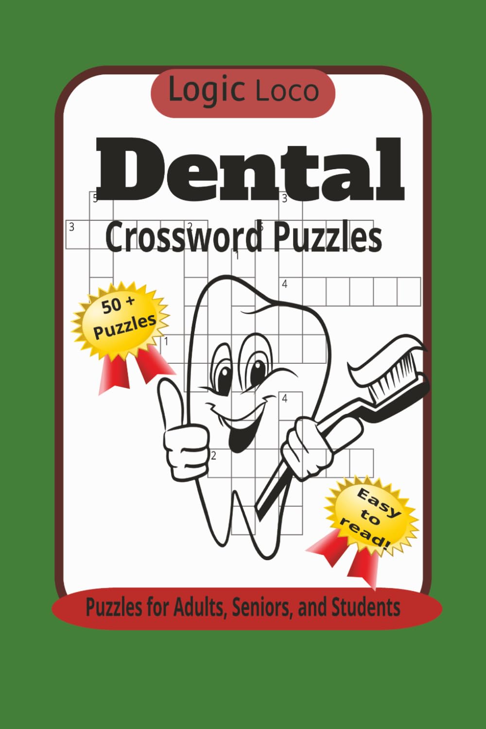 Dental Word Search Puzzles: Crossword Puzzles with easy to read print about Dental Terms, Oral Anatomy, Dental Procedures | 6x9 inches, 120 pages | ... Dental Professionals, and Dental Students