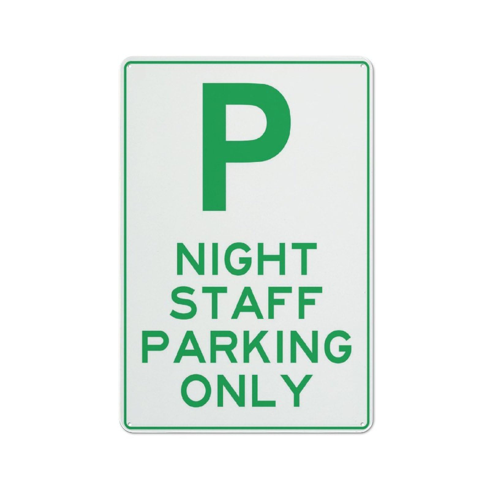 Night Staff Parking Only Sign, 8x12 Inch Rust-Free Aluminum - UV-Protected, Waterproof, Weatherproof & Fade Resistant, 4 Pre-Drilled Holes