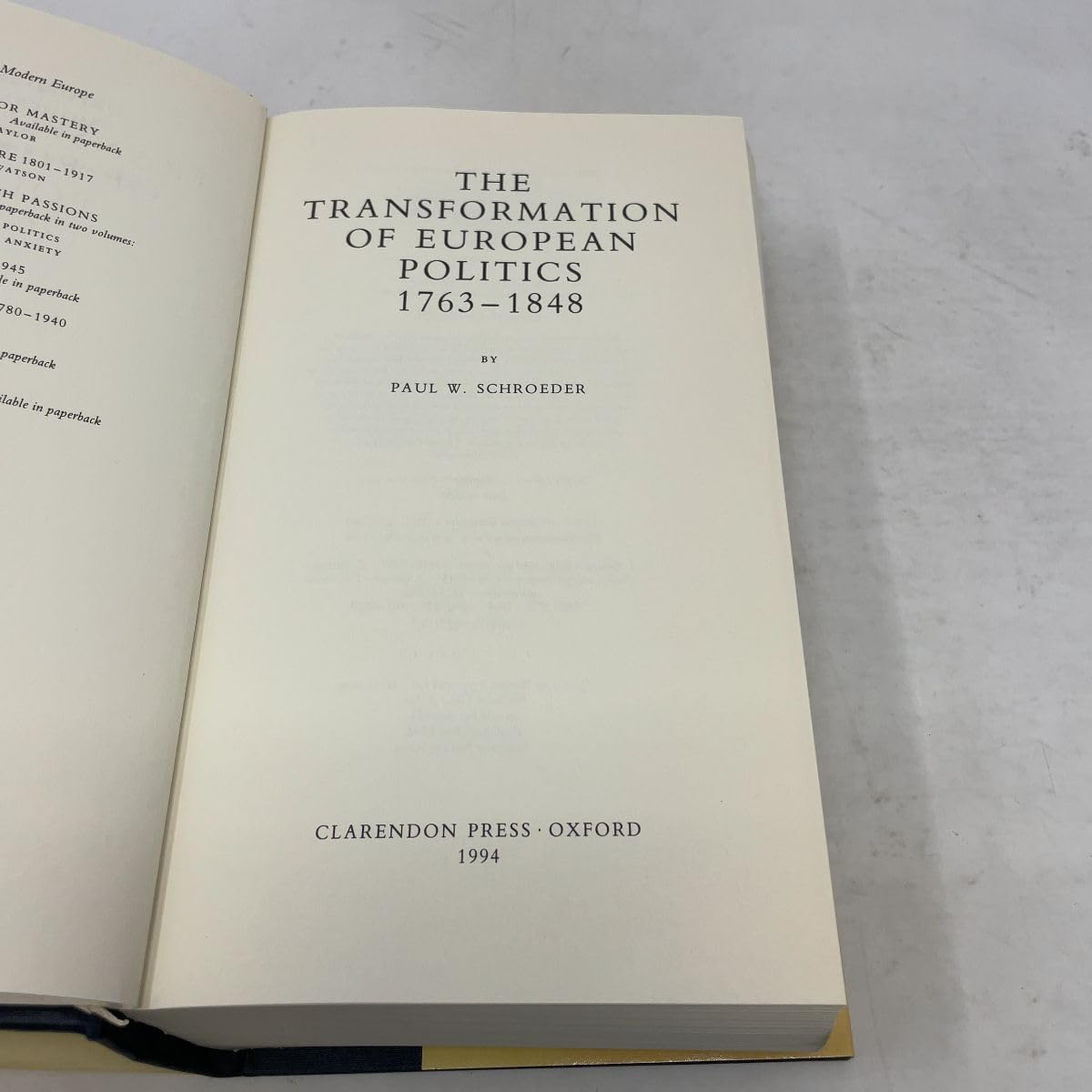 The Transformation of European Politics 1763-1848 (Oxford History of Modern Europe)