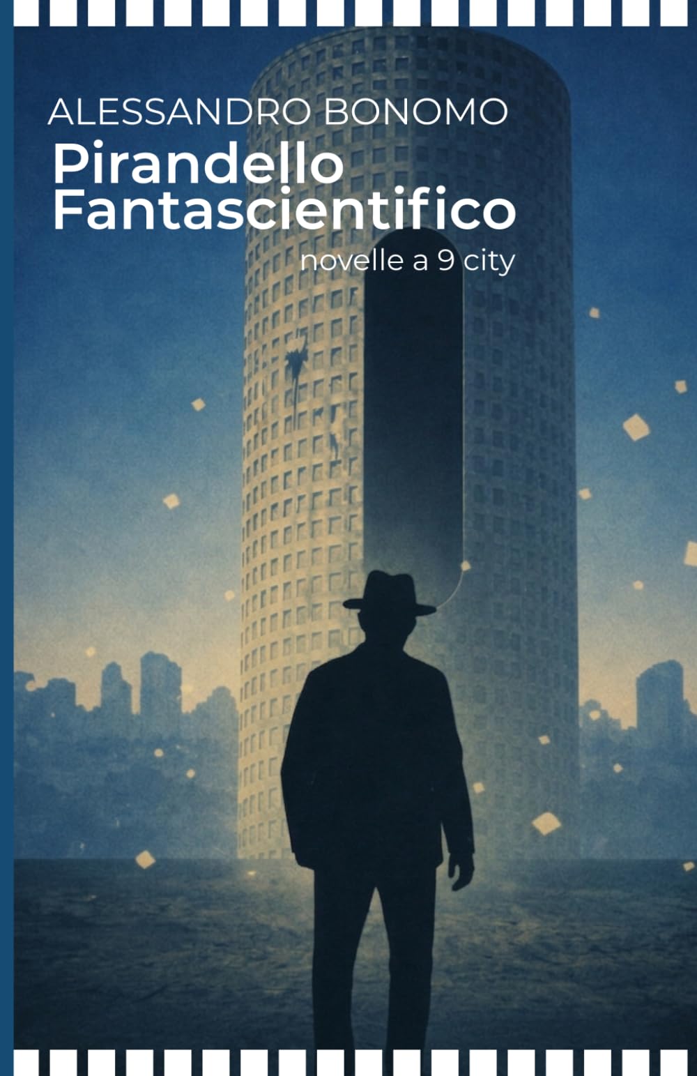 Pirandello Fantascientifico: Racconti distopici e post-apocalittici ispirati alle novelle di Pirandello