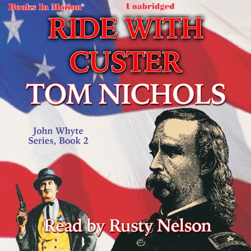 Ride with Custer