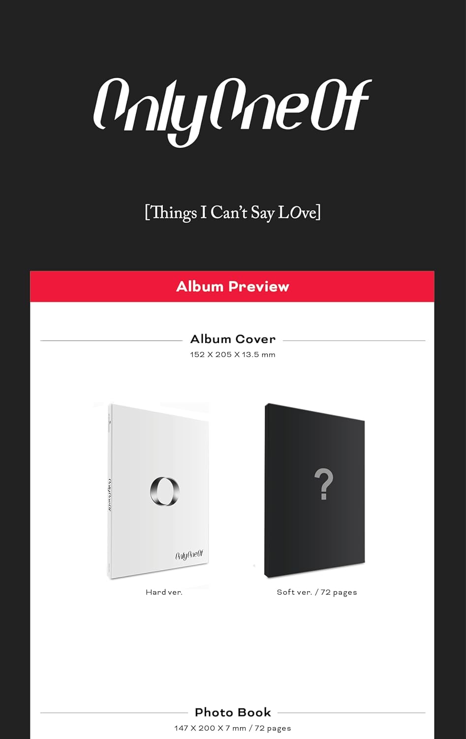 ONLYONEOF Things I Can't Say Love 6th Mini Album CD+Photobook+Photocard+Lenticular Card+Folding Poster on Pack+Tracking Sealed OOO (Set(Hard+Soft))