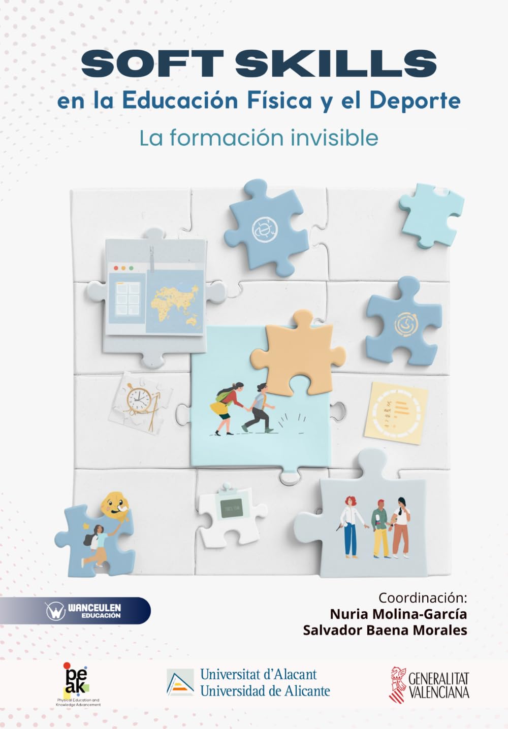 Soft Skills en la Educación Física y del Deporte: La formación invisible
