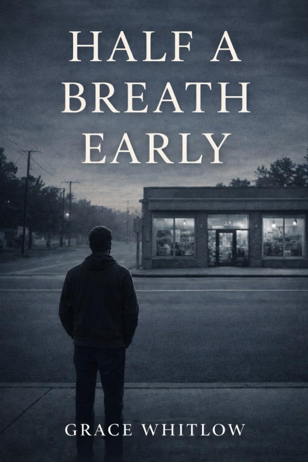 Half a Breath Early