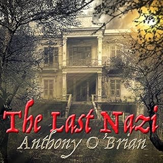 The Last Nazi Audiolibro Por Anthony O'Brian arte de portada