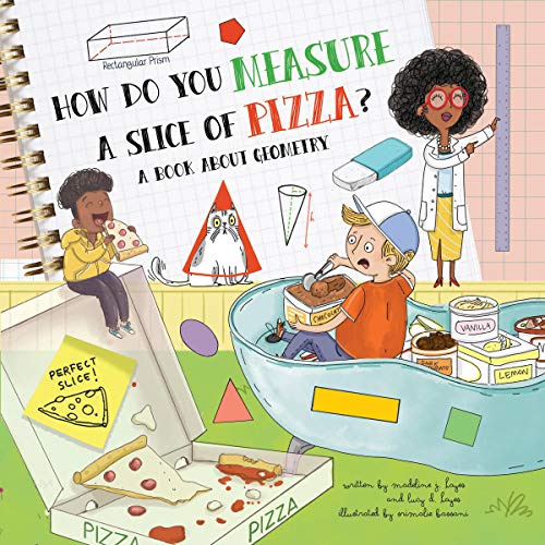 How Do You Measure a Slice of Pizza? by Madeline J. Hayes, Lucy D. Hayes episode artwork