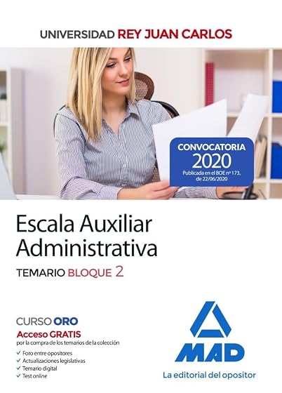 Escala Auxiliar Administrativa de la Universidad Rey Juan Carlos. Temario Bloque 2