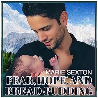 Fear, Hope, and Bread Pudding cover art
