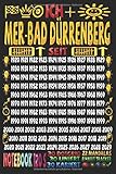  Ich + MER-Bad Dürrenberg seit: Notizbuch  120 Seiten, DIN A5 (6x9 Zoll)  Je 30 Seiten Liniert + Kariert + Dotgrid + 22 Mandalas Malseiten + 8 Seiten ...  Ideen  Todos  Skizzen  Tagebuch 