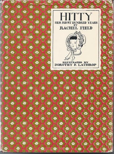 Hitty. Her First Hundred Years. in Dust Jacket B006N36P5C Book Cover