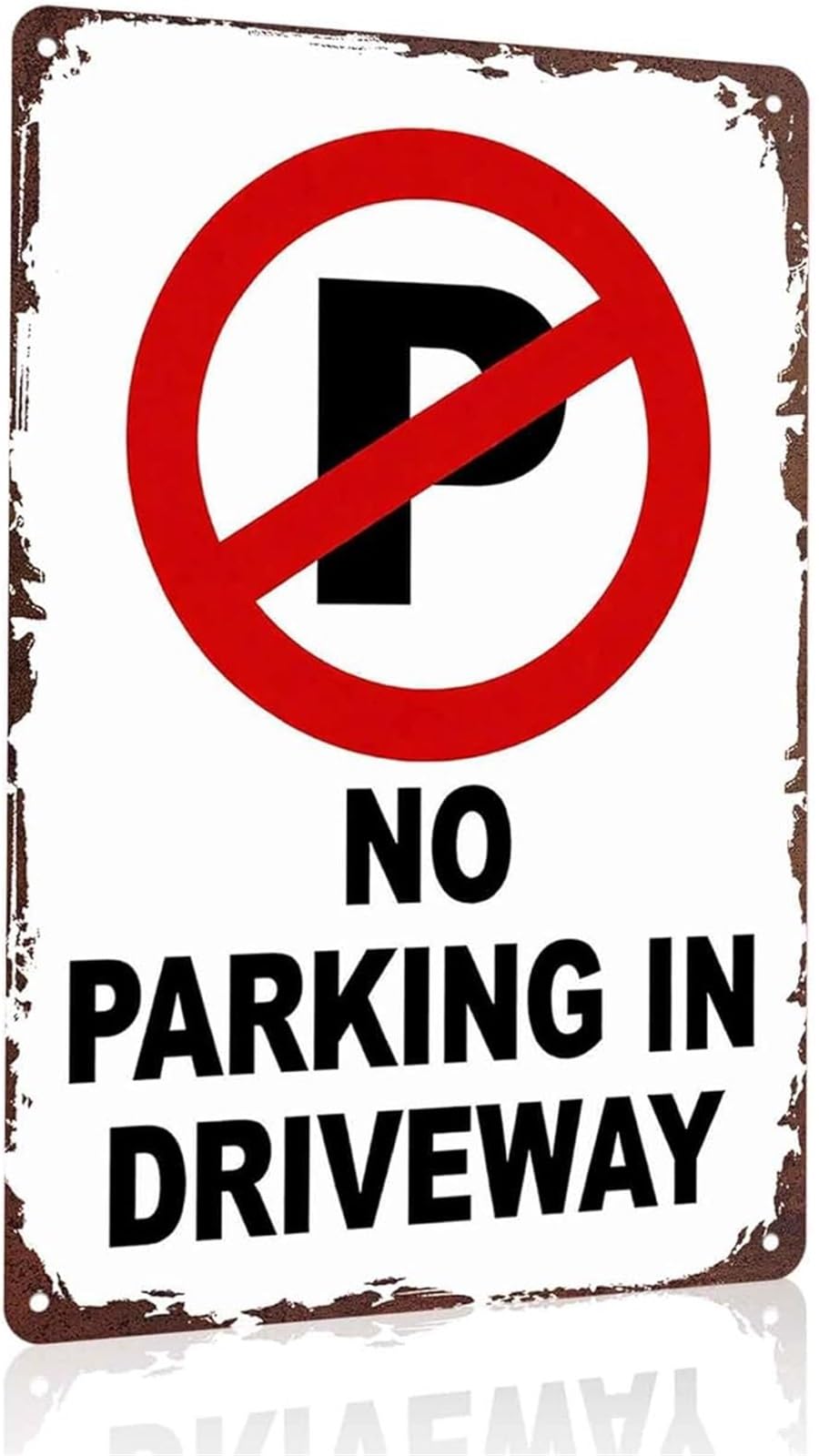 IDGTTLDF Funny Driveway No Parking Sign Retro Aluminum Sign for Home Garage Entrance 8 X 12 in