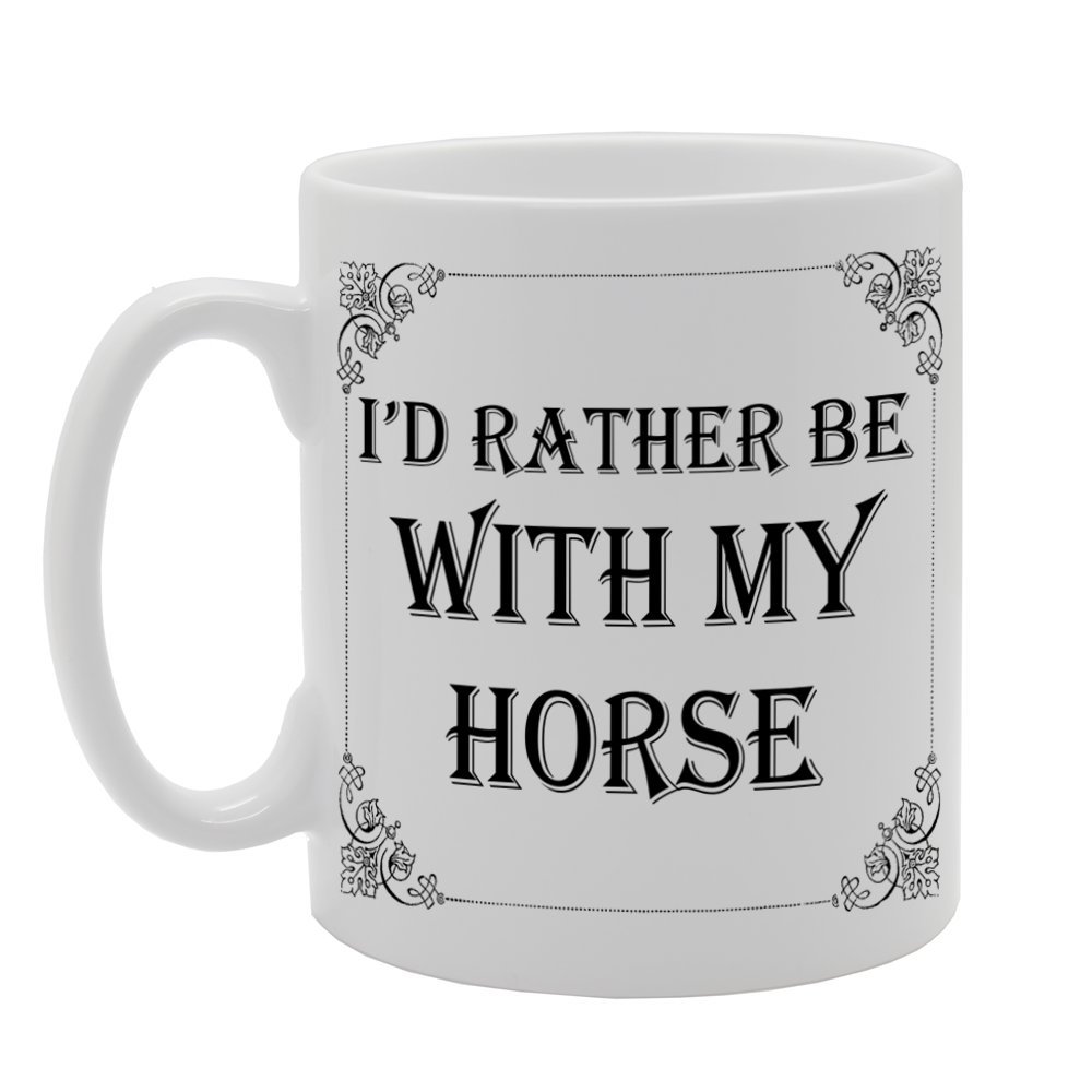Coralgraph Inc Men's White Mg1037 I Would Rather Be With My Horse Novelty Gift Printed Tea Coffee Ceramic Mug
