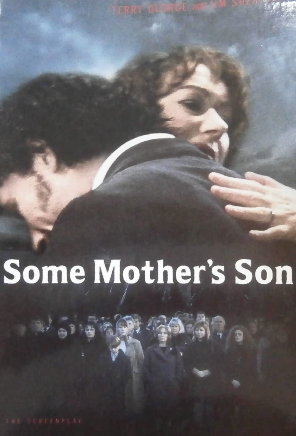 Some Mother's Son: The Screenplay livre cinéma scénario Terry George