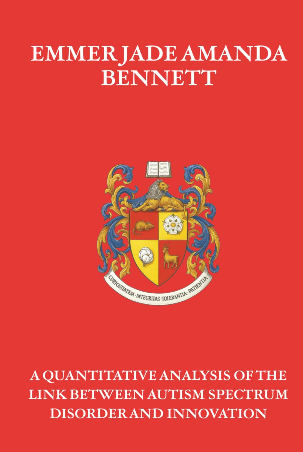 A QUANTITATIVE ANALYSIS OF THE LINK BETWEEN AUTISM SPECTRUM DISORDER AND INNOVATION