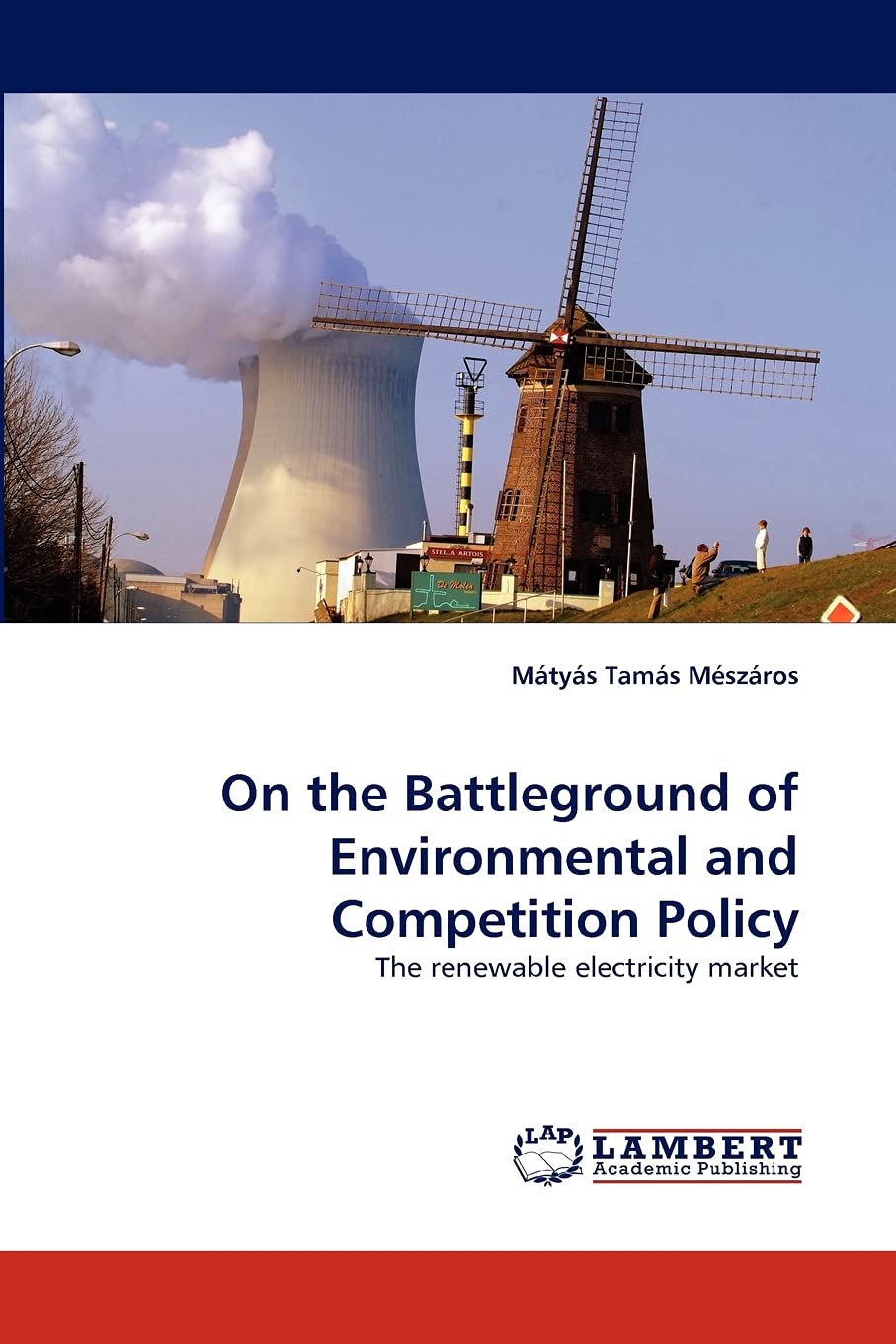On the Battleground of Environmental and Competition Policy