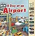 Produktbild A Day at an Airport (Time Goes by)