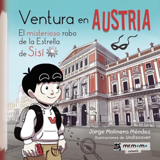 Ventura en Austria. El Misterioso Robo de la Estrella de Sisi