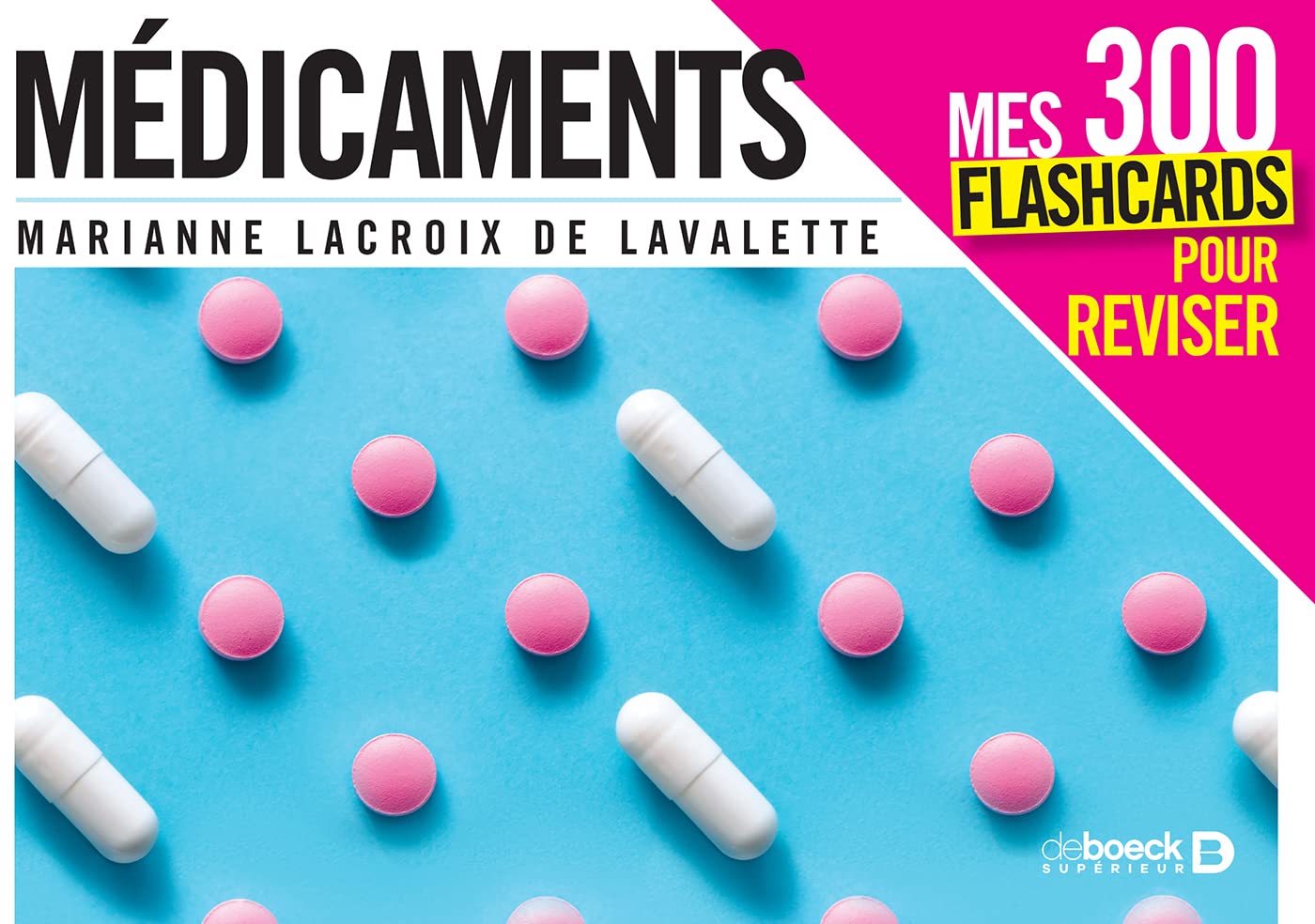 Médicaments - Mes 300 cartes mentales pour réviser