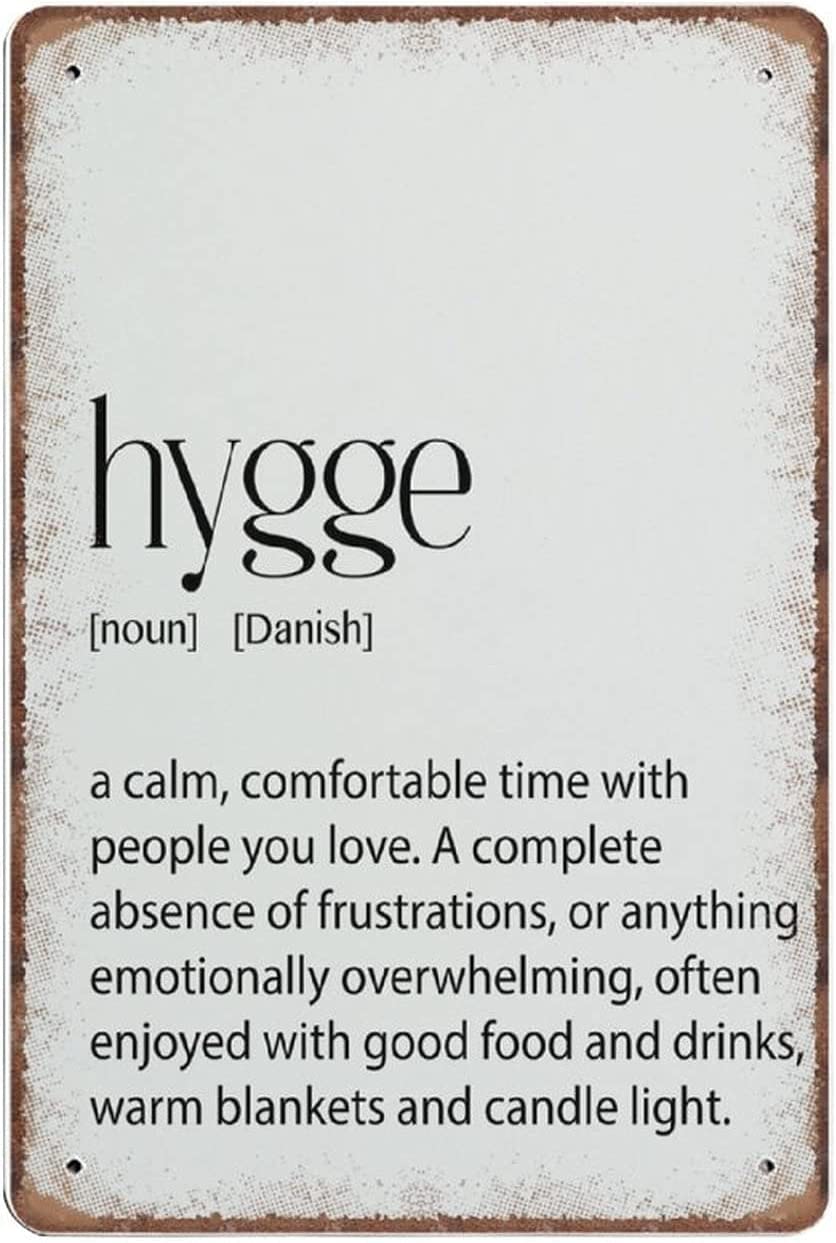 Hygge Definition Hygge Hygge Print Scandinavian Decor Hygge Fika Nordic Decor Scandi Art Mindfulness Office Wall Decor Lagom Art Novelty Tin Metal Sign Plaque Bar Pub Vintage Wall Decor 8"x12"