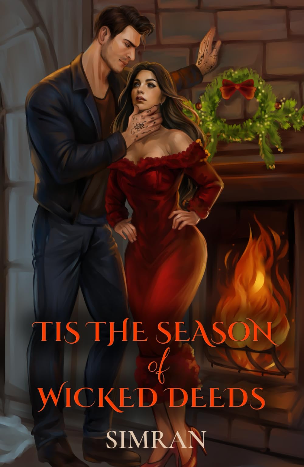 'Tis the season of Wicked Deeds (A Holiday romance)