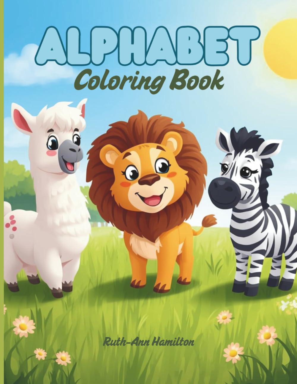 Alphabet Coloring Book: Learn the Alphabet With Creativity Through Color