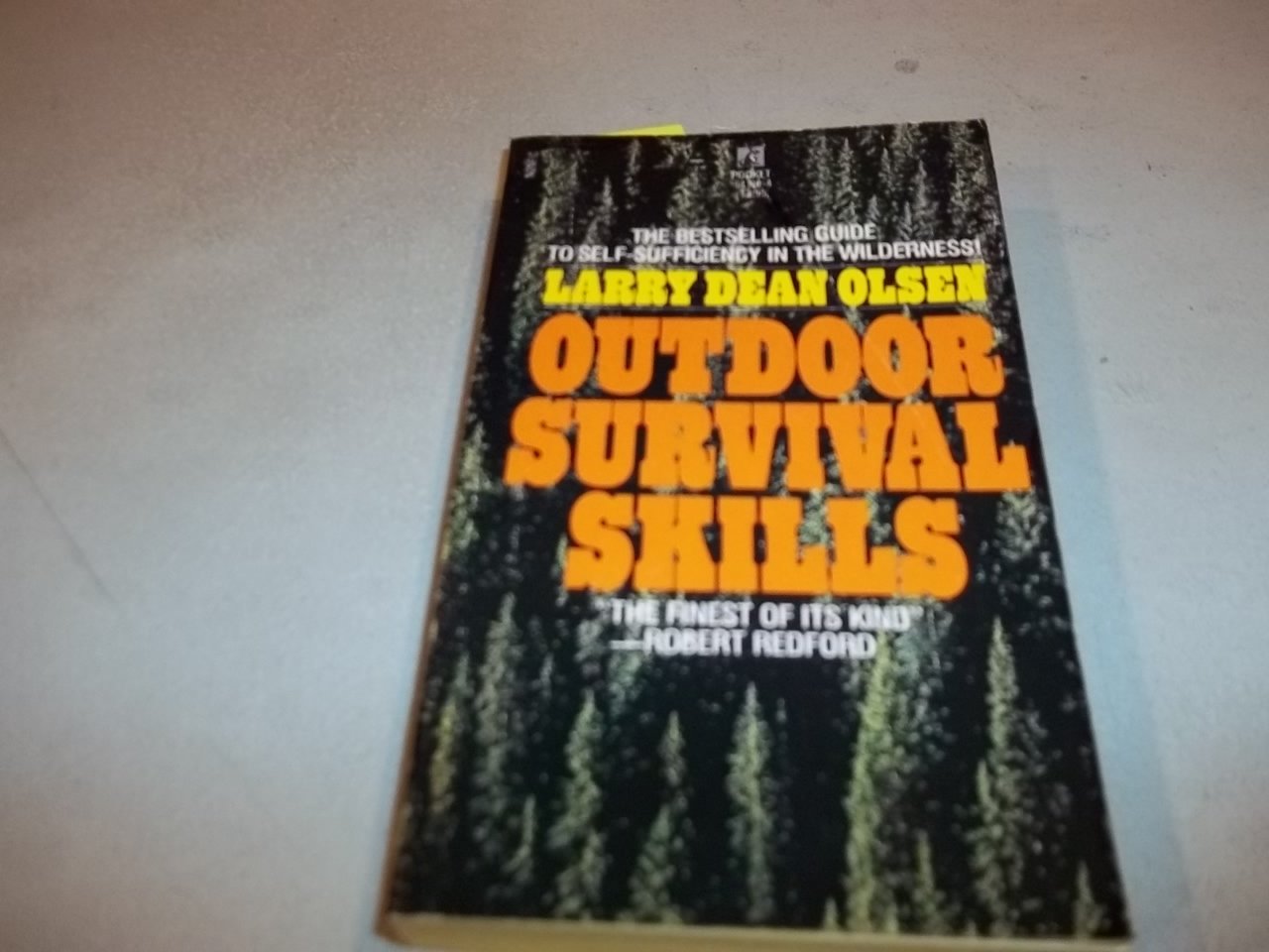 Larry Dean Olsen Outdoor Survival Skills