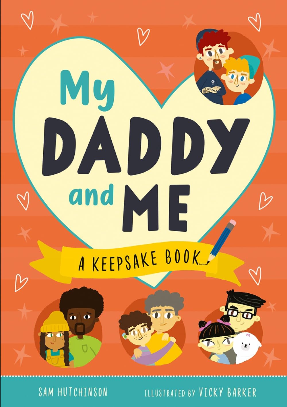 My Daddy & Me: A Keepsake Book (First Records)