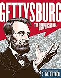 Gettysburg: The Graphic Novel