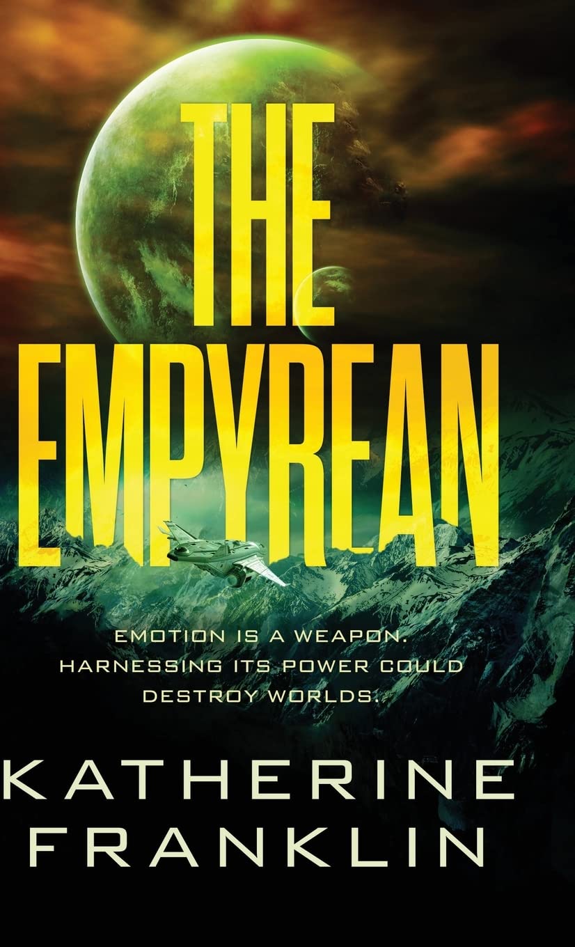 Buy The Empyrean: 1 (Galaxy of Exiles) — BookShops.in