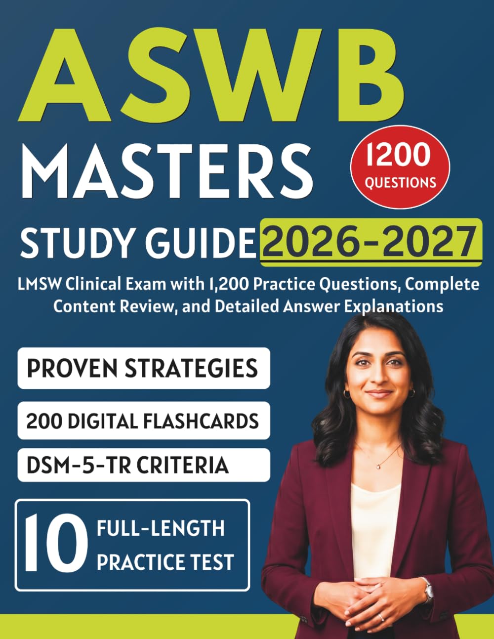 ASWB Masters Study Guide 2026-2027: LMSW Clinical Exam with 1,200 Practice Questions, Complete Content Review, and Detailed Answer Explanations
