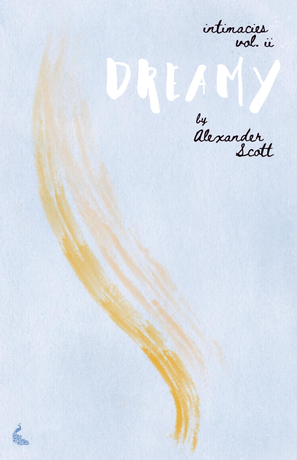 d r e a m y (intimacies)