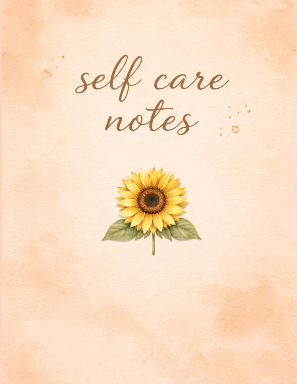 Self care notes - Writing Journal, Ruled, Paperback