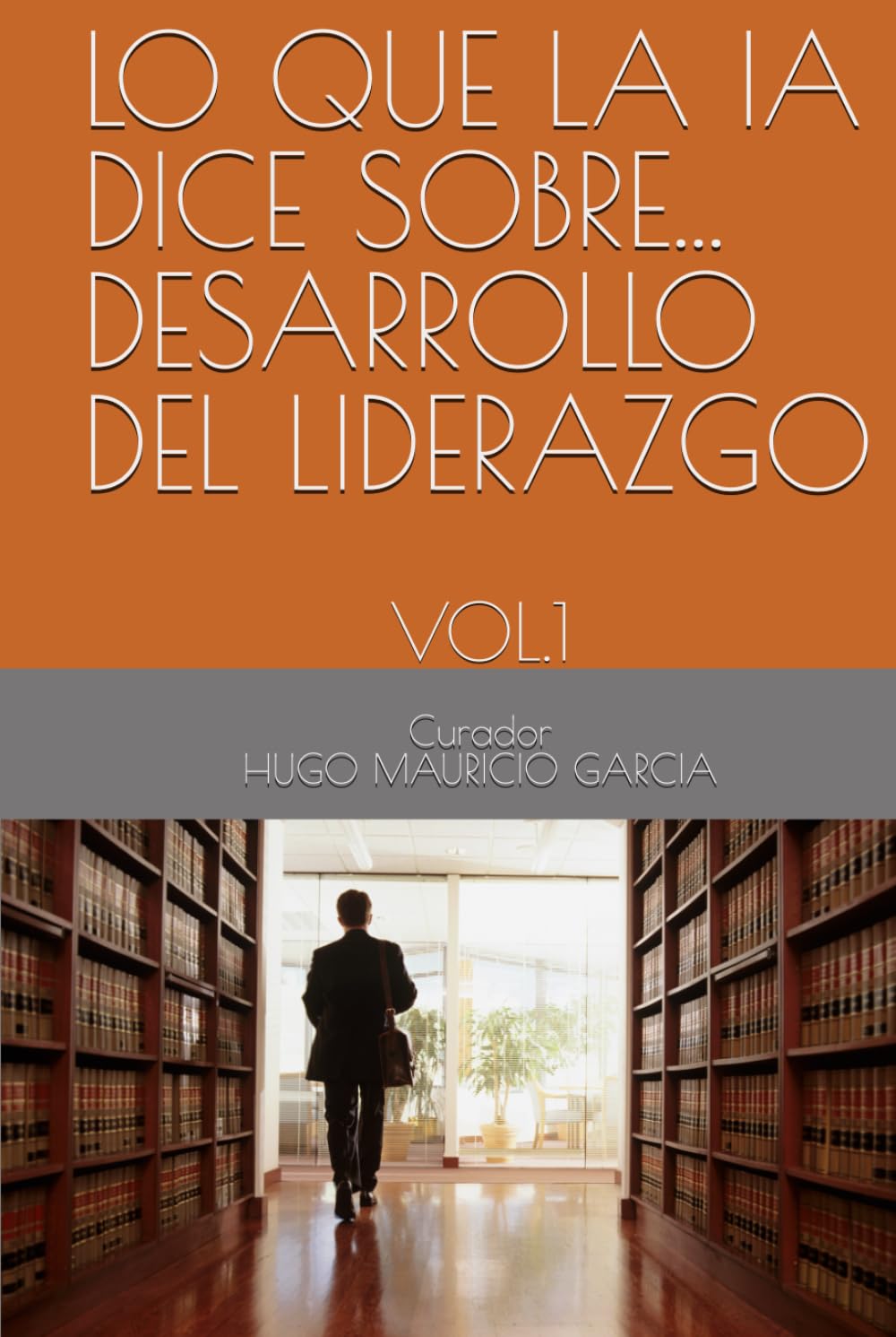 LO QUE LA IA DICE SOBRE...DESARROLLO DEL LIDERAZGO