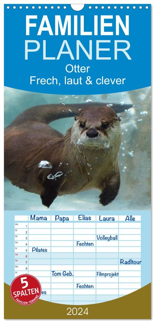 Familienplaner 2024 - Otter. Frech, laut und clever mit 5 Spalten (Wandkalender, 21 cm x 45 cm) CALVENDO: Putzige Räuber und echte Rabauken im und am Wasser (CALVENDO Tiere)