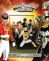 POWER RANGERS MEGAFORCE ROBO CABALLERO 147233213X Book Cover