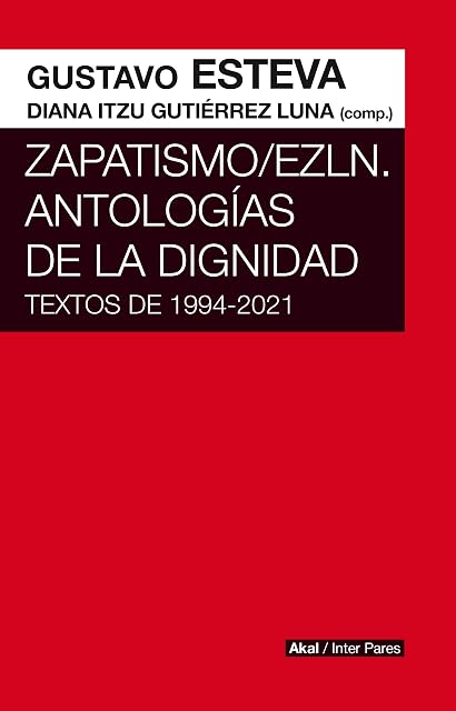 Portada de Zapatismo / Ezln. Antologías de la Dignidad