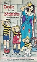 Castle Is in Shambles, The B0030F0FPC Book Cover