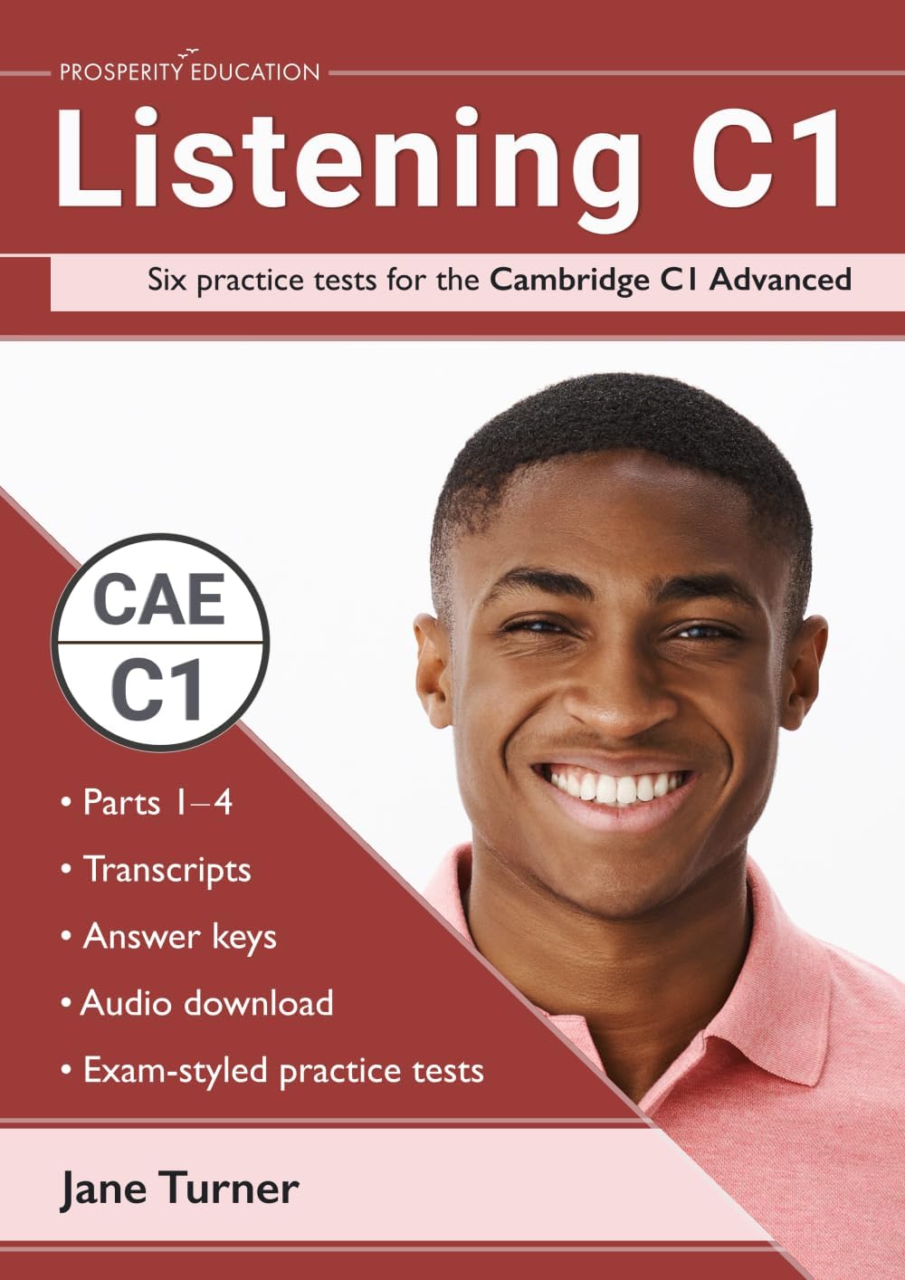 Listening C1: Six practice tests for the Cambridge C1 Advanced: Answers and audio included (Cambridge C1 English)