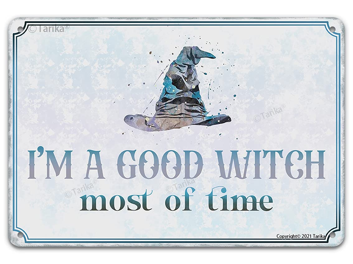 Tarika I'm A Good Witch Most Of Time Halloween Decorations Vintage Funny Tin Sign Home Wall Decor Art Painting Poster Indoor Outdoor Farm Yard Porch Fence 12X8 Inch Hanging Plaque