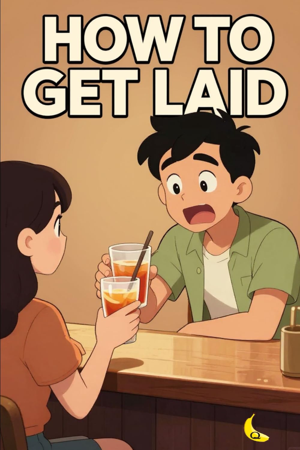 How to Get Laid