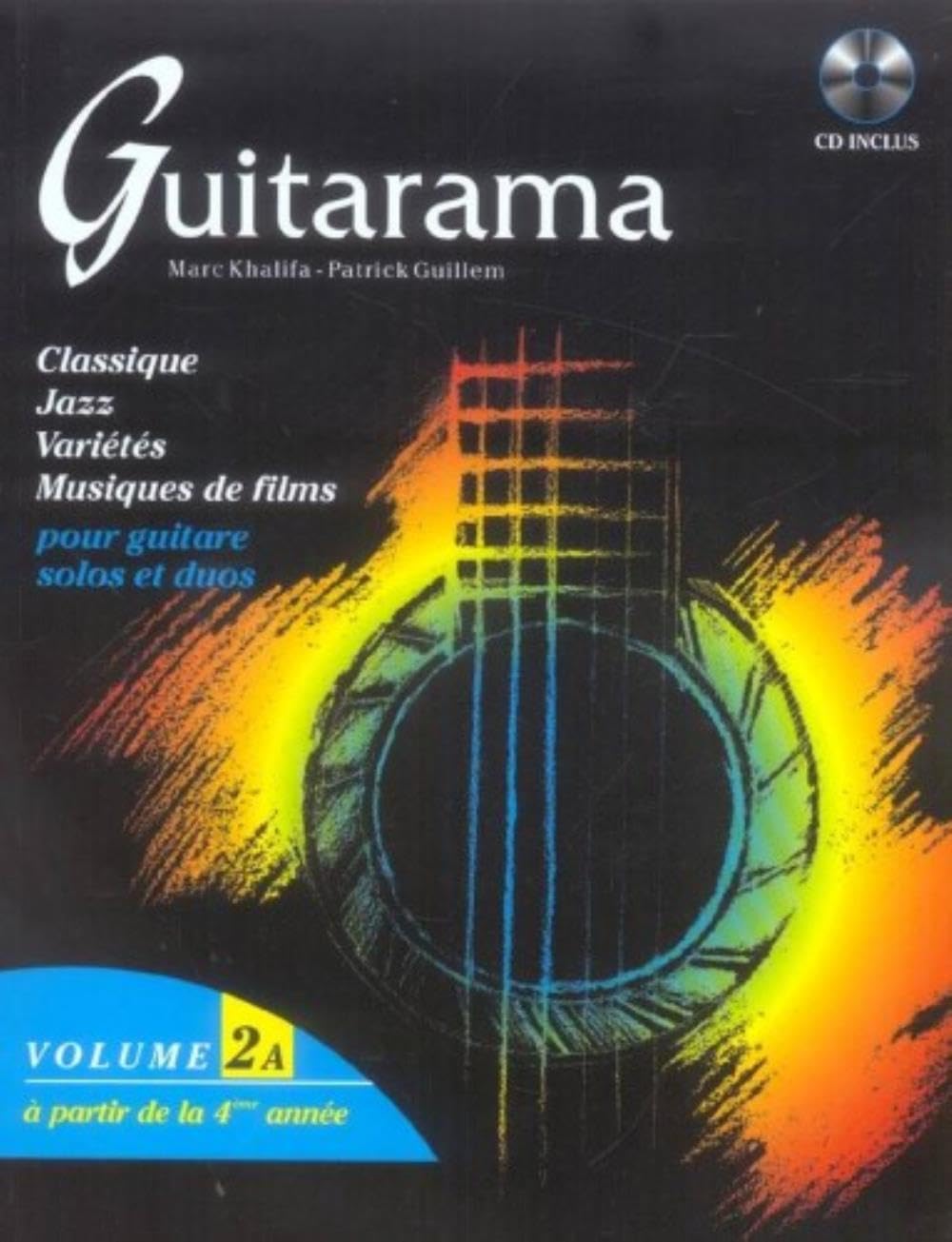 Guitarama Vol 2 a ouvrage pédagogique guitare classique de référence