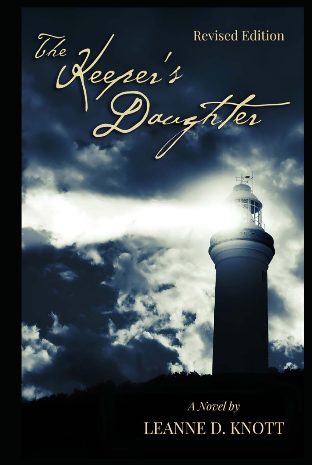 The Keeper's Daughter Revised Edition: The North Shore Trilogy Volume I