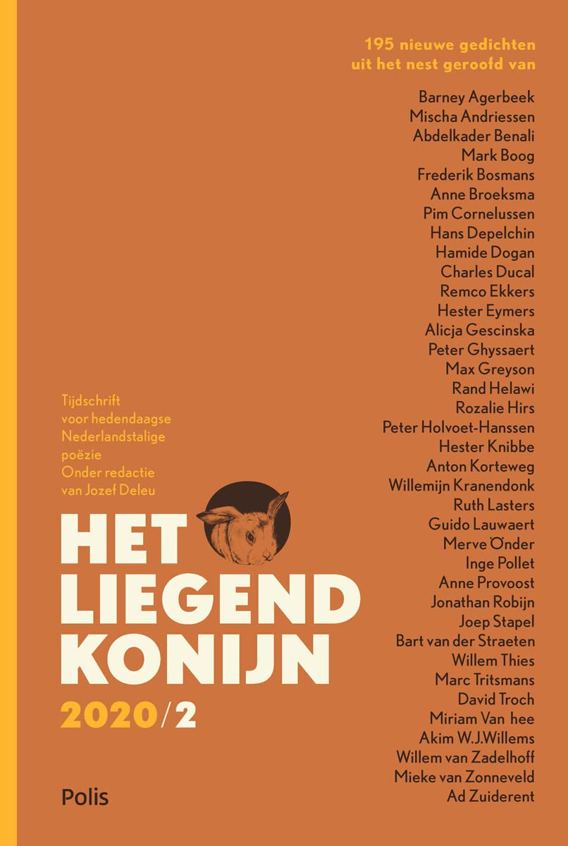 195 nieuwe gedichten uit het nest geroofd van ...: Tijdschrift voor hedendaagse Nederlandstalige poëzie (Het liegend konijn tijdschrift voor hedendaagse Nederlandstalige poëzie, 2020,2)
