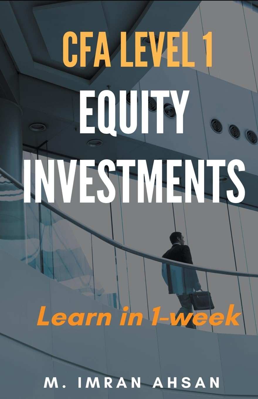 Equity Investment for CFA level 1: 2